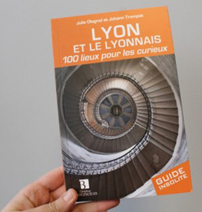 Guide touristique Lyon Lyonnais